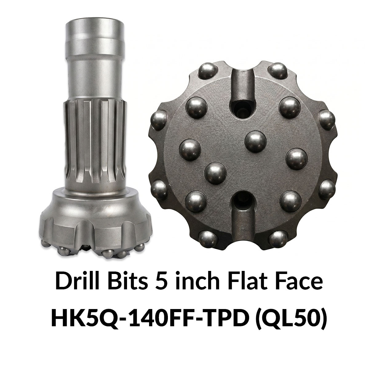 Drill Bits QL50 5 inch - FLAT FACE: HK5Q-140FF-TPD (QL50)