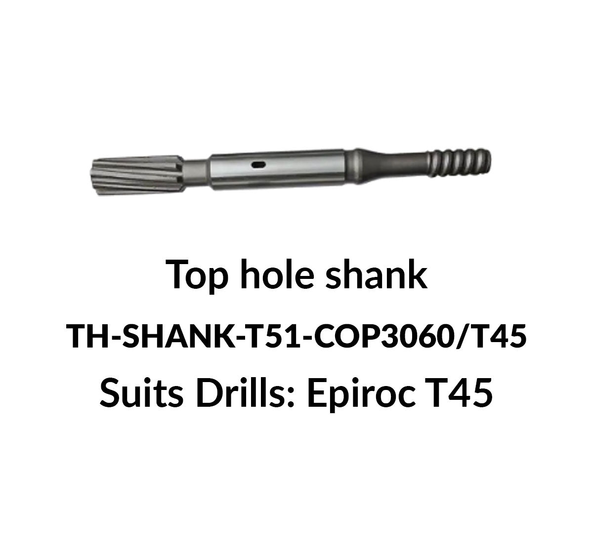 Top Hole Shank: TH-SHANK-T51-COP3060/T45