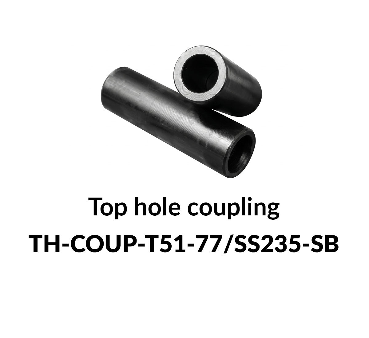 Top Hole Coupling: TH-COUP-T51-77/SS235-SB